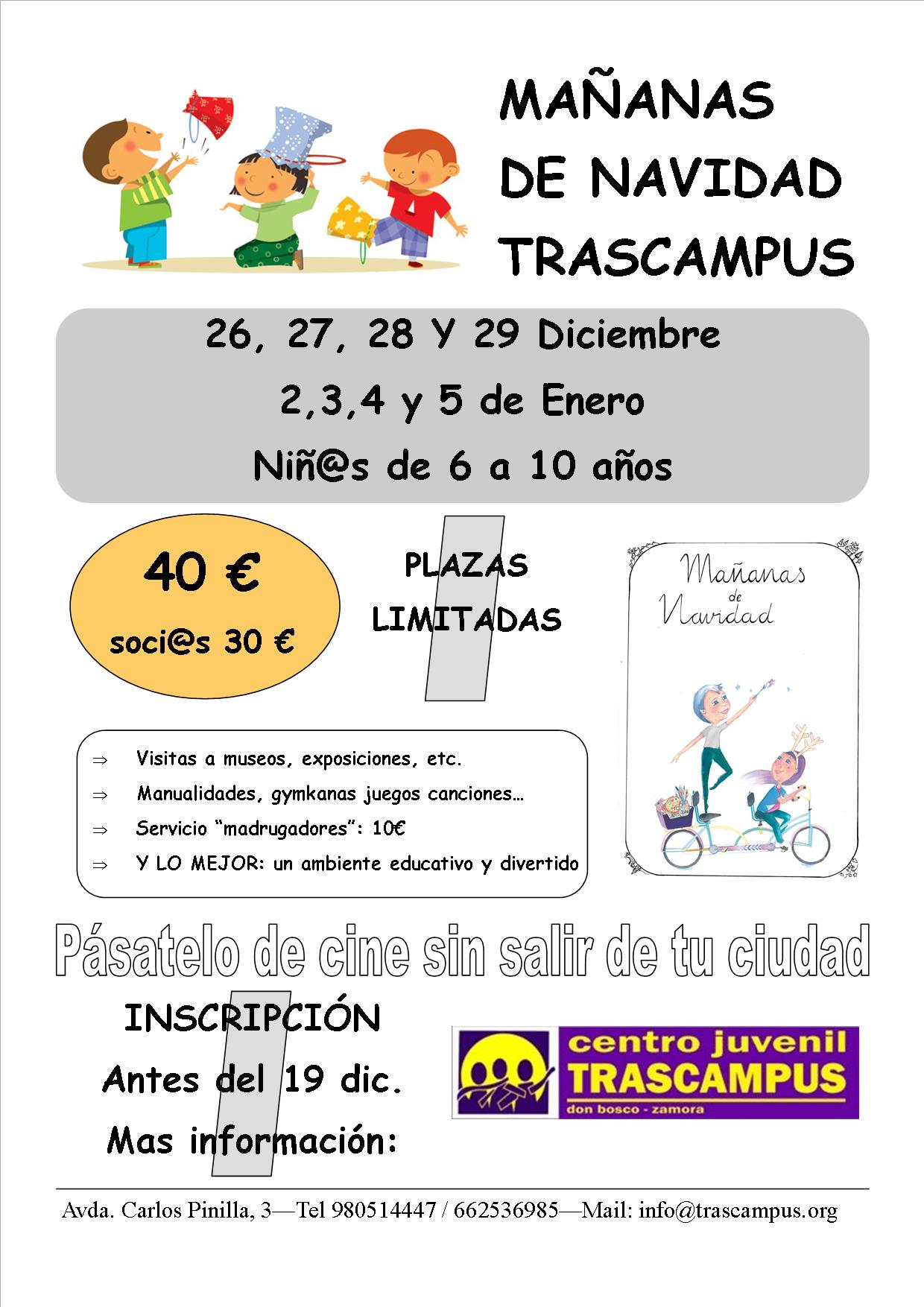 MAÑANAS DE NAVIDAD EN TRASCAMPUS